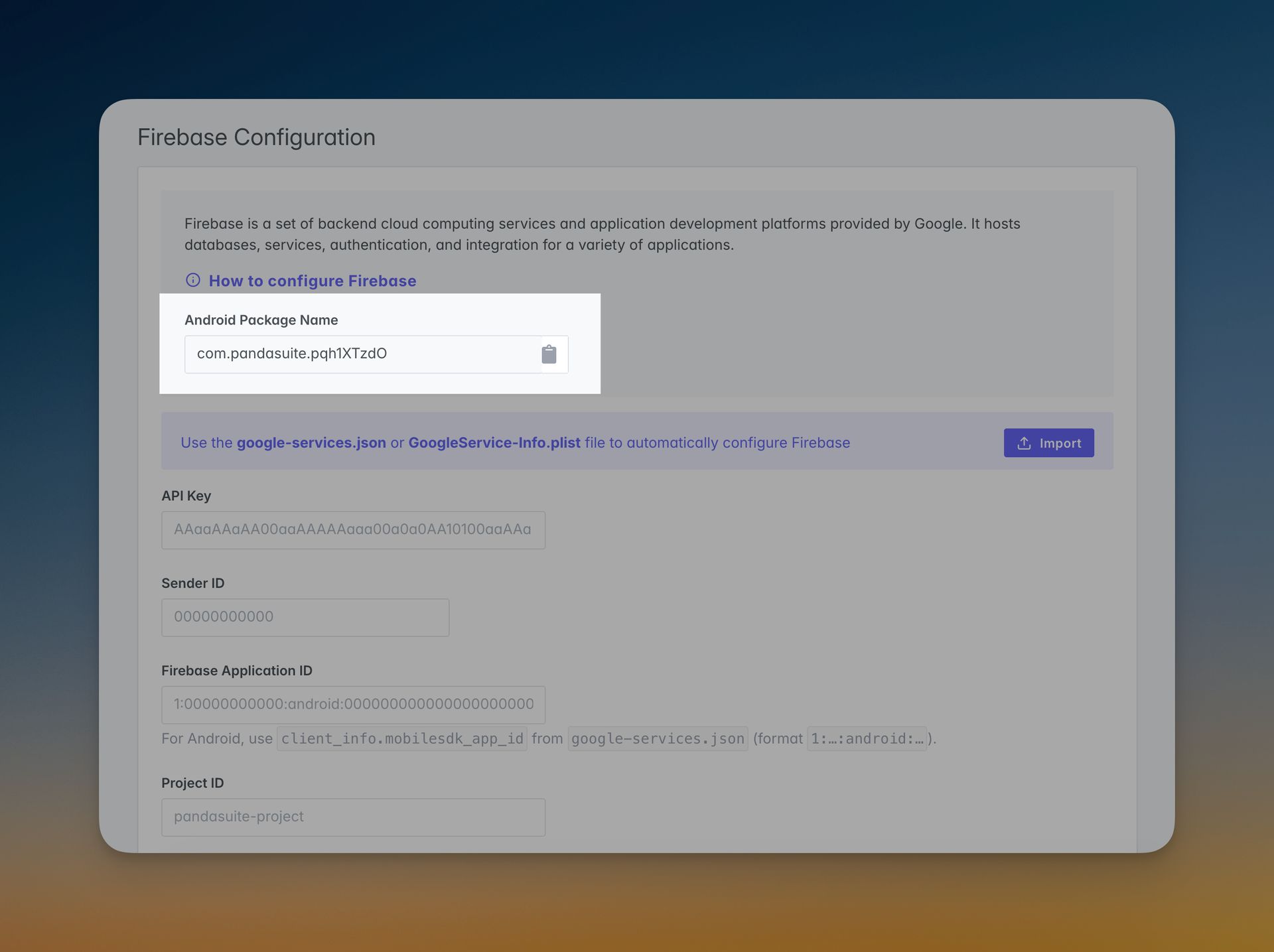 Android Package Name displayed in PandaSuite Firebase Configuration