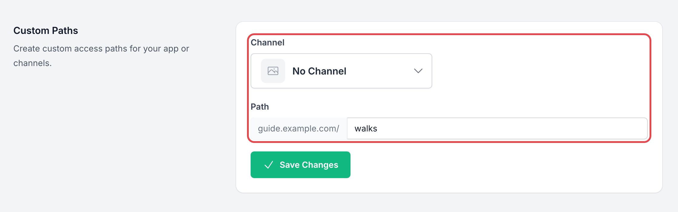 Custom Paths section of the Hosting tab: the Channel list, set to No Channel, and the Path field after the custom domain are framed