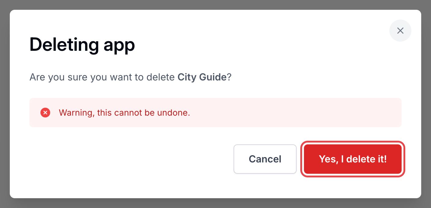 Fenêtre Deleting app : l'avertissement indiquant que l'action est irréversible et le bouton Yes, I delete it! encadré