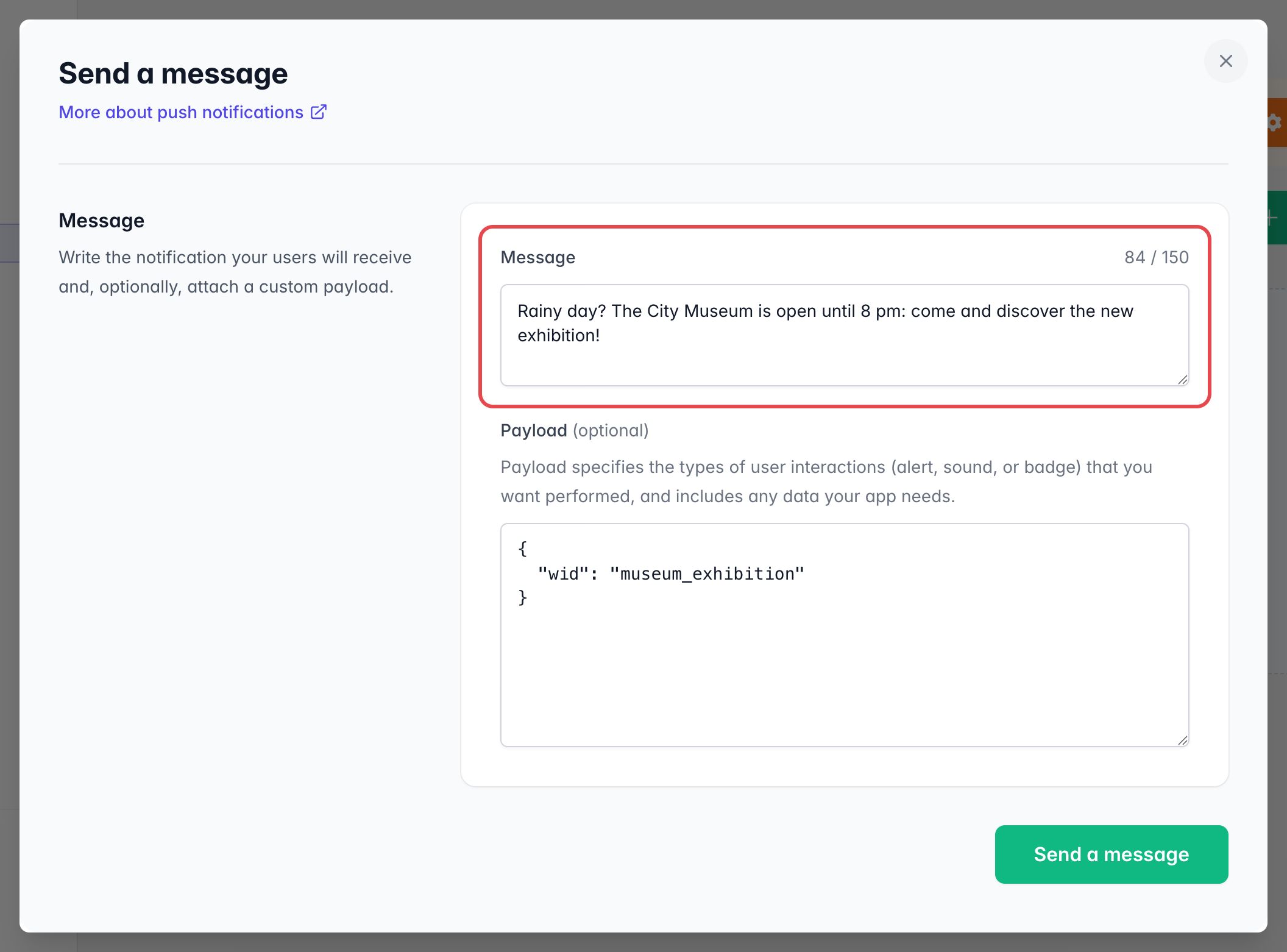 Send a message window: a message of 84/150 characters is framed; below, an optional Payload with wid and the Send a message button